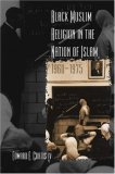 Black Muslim Religion in the Nation of Islam, 1960-1975  cover art