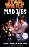 Star Wars Mad Libs World's Greatest Word Game 2008 9780843132717 Front Cover