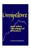 Omnipotence and Other Theological Mistakes 