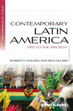 Contemporary Latin America 1970 to the Present cover art