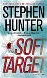Soft Target A Thriller cover art