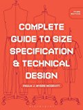 Complete Guide to Size Specification and Technical Design 3rd 9781501312717 Front Cover