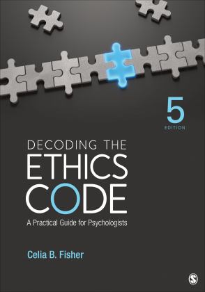 Decoding the Ethics Code A Practical Guide for Psychologists 5th 9781544362717 Front Cover