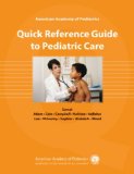 American Academy of Pediatrics Quick Reference Guide to Pediatric Care  cover art