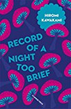 Record of a Night Too Brief  9781782272717 Front Cover