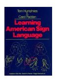 Learning American Sign Language 1st 9780135285718 Front Cover