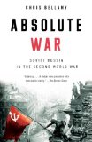 Absolute War Soviet Russia in the Second World War cover art