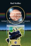 Choosing and Using a New CAT Getting the Most from Your Schmidt Cassegrain or Any Catadioptric Telescope  9780387097718 Front Cover