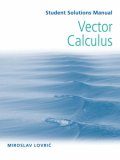 Student Solutions Manual to Accompany Vector Calculus  cover art