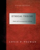 Ethical Theory Classical and Contemporary Readings 5th 2006 9780495006718 Front Cover