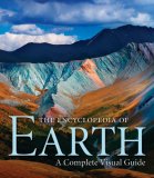 Encyclopedia of Earth A Complete Visual Guide cover art