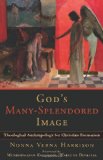 God's Many-Splendored Image Theological Anthropology for Christian Formation cover art