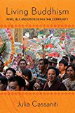 Living Buddhism Mind, Self, and Emotion in a Thai Community  9780801456718 Front Cover