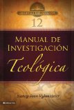 Manual de Investigaciï¿½n Teolï¿½gica 1st 2009 9780829755718 Front Cover