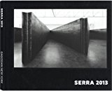 Richard Serra 2013 2014 9780847843718 Front Cover