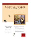 Getting Funded : The Complete Guide to Writing Grant Proposals 4th 9780876780718 Front Cover