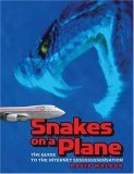 Snakes on a Plane 2006 9781560259718 Front Cover