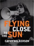 Flying Close to the Sun My Life and Times As a Weatherman cover art