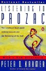 Listening to Prozac A Psychiatrist Explores Antidepressant Drugs and the Remaking of the Self: Revis Ed Edition 1997 9780140266719 Front Cover