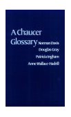 Chaucer Glossary  9780198111719 Front Cover