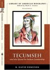 Tecumseh and the Quest for Indian Leadership (Library of American Biography Series)  cover art