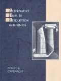 Alternative Dispute Resolution in Business cover art