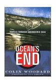 Ocean's End Travels Through Endangered Seas cover art