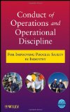 Conduct of Operations and Operational Discipline For Improving Process Safety in Industry  9780470767719 Front Cover