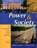 Power and Society An Introduction to the Social Sciences 11th 9780495096719 Front Cover