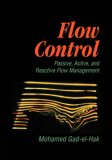 Flow Control Passive, Active, and Reactive Flow Management 2007 9780521036719 Front Cover
