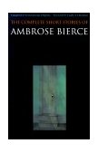 Complete Short Stories of Ambrose Bierce  cover art