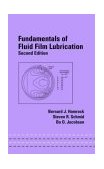 Fundamentals of Fluid Film Lubrication 2nd 9780824753719 Front Cover