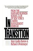 In Transition From the Harvard Business School Club of New York's Career Management Seminar  9780887305719 Front Cover