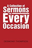 Collection of Sermons for Every Occasion 2014 9781490818719 Front Cover