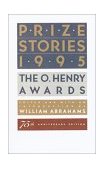 Prize Stories 1995 The O. Henry Awards 1995 9780385476720 Front Cover