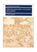 Palaeolithic Societies of Europe 2nd 9780521658720 Front Cover