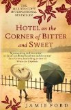 Hotel on the Corner of Bitter and Sweet  9780749010720 Front Cover