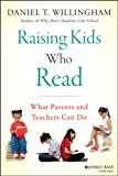 Raising Kids Who Read What Parents and Teachers Can Do  9781118769720 Front Cover