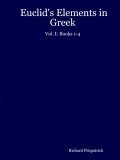 Euclid's Elements in Greek:: Books 1-4  9781411626720 Front Cover