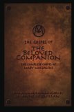 Gospel of the Beloved Companion The Complete Gospel of Mary Magdalene 2010 9781452810720 Front Cover