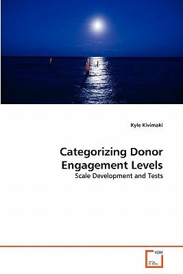 Categorizing Donor Engagement Levels 2011 9783639354720 Front Cover