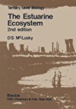 Estuarine Ecosystem 2nd 1989 9780216926721 Front Cover