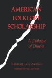 American Folklore Scholarship A Dialogue of Dissent 1988 9780253204721 Front Cover