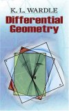 Differential Geometry 2008 9780486462721 Front Cover