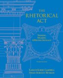 Rhetorical Act Thinking, Speaking and Writing Critically cover art