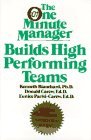 One Minute Manager Builds High Performing Teams  9780688109721 Front Cover