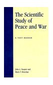 Scientific Study of Peace and War A Text Reader cover art