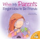When My Parents Forgot How to Be Friends  cover art