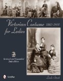 Victorian Costume for Ladies 1860-1900  cover art