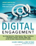 Digital Engagement Internet Marketing That Captures Customers and Builds Intense Brand Loyalty cover art